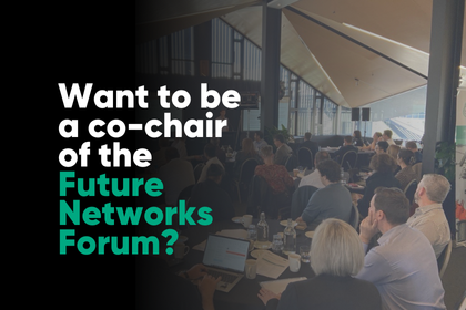 Exciting leadership opportunity – Future Networks Forum co-chair vacancy image